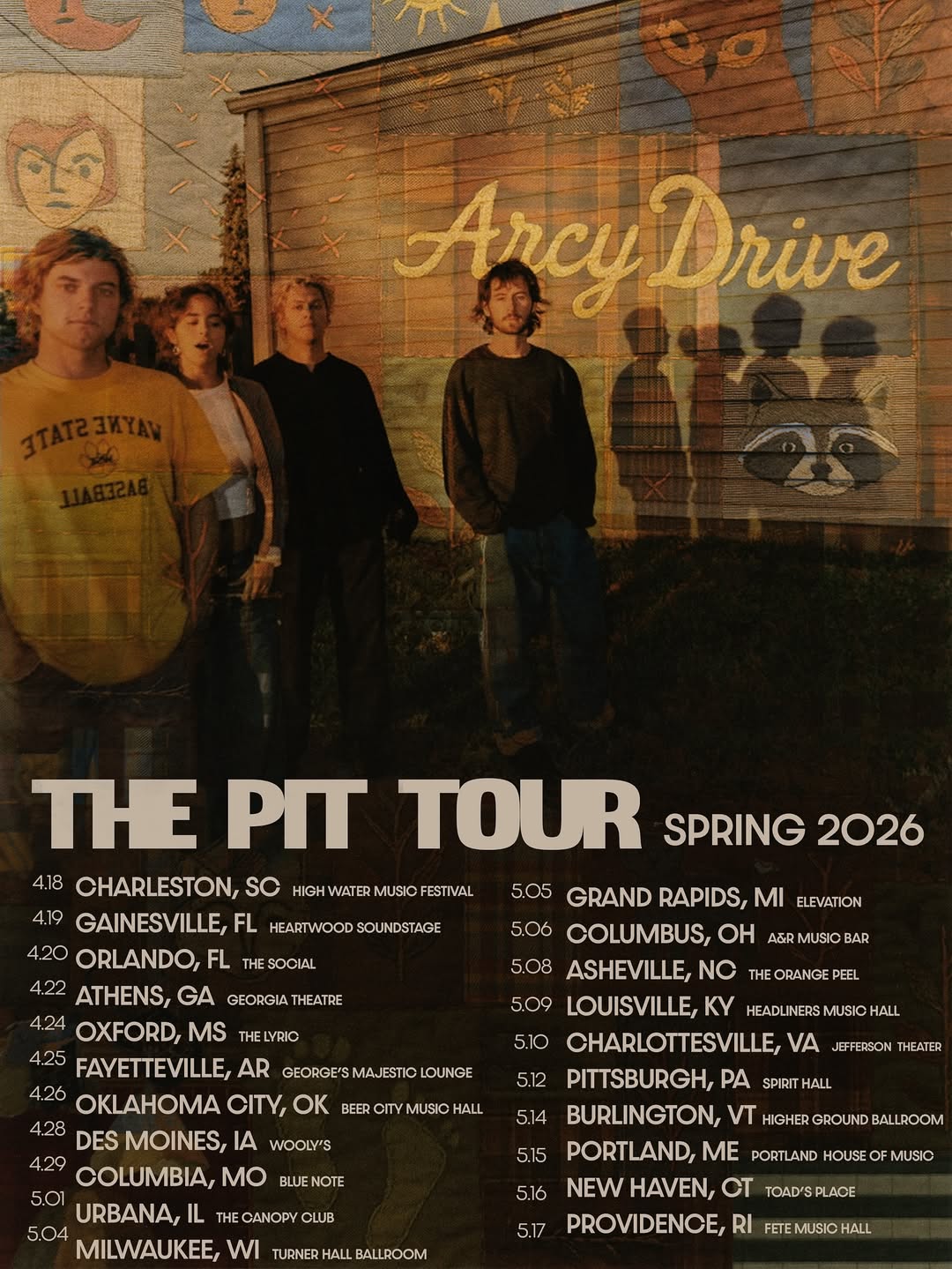 Arcy Drive The Pit Tour Spring 2026 Tour Poster 2026
